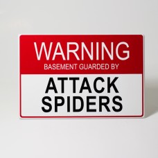 Wall Sign: Attack Spiders