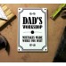 Wall Sign: Dad's Workshop